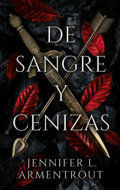 De Sangre y Cenizas 02: Un Reino de Carne Y Fuego