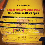 Title: Lucien Herve: White Spain and Black Spain: Spanish Popular Architecture El Escorial, Author: Horacio Fernandez