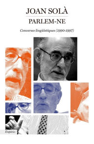 Title: Parlem-ne: Conveses lingüistiques (1990-1997), Author: Joan Solà Cortassa