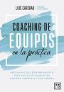 Coaching de equipos en la práctica