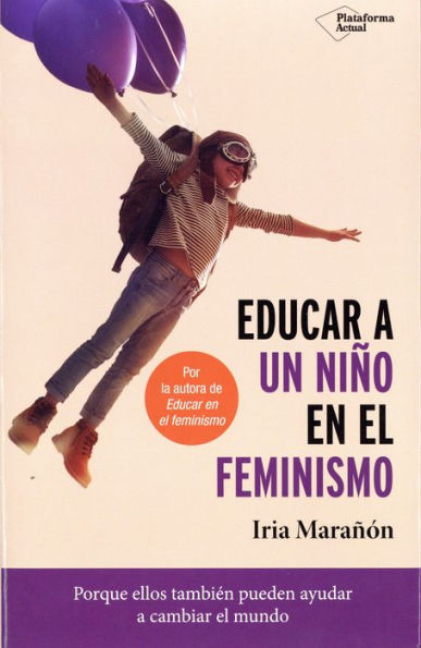 Educar a un nino en el feminismo