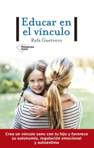 Title: Educar en el vínculo, Author: Rafa Guerrero