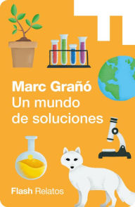 Title: Un mundo de soluciones, Author: Marc Grañó