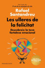 Les ulleres de la felicitat (edició 5è aniversari): Descobreix la teva fortalesa emocional