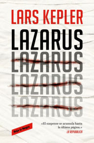 Title: Lazarus (Spanish Edition), Author: Lars Kepler