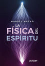 La física del espíritu