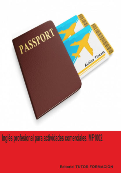 Inglés Profesional Para Actividades Comerciales. Mf1002.