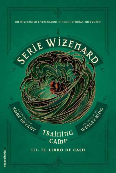 El libro de Cash: Serie Wizenard. Training camp. Libro III