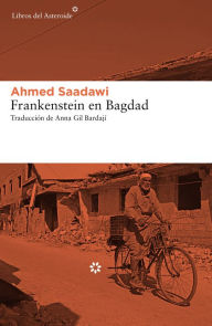 Title: Frankenstein en Bagdad, Author: Ahmed Saadawi
