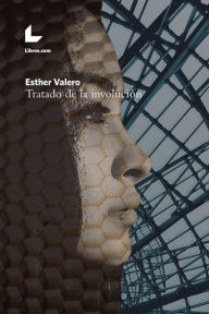 Title: Tratado de la involución, Author: Esther Valero