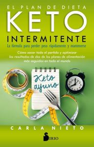 Title: El plan de dieta keto intermitente, Author: Carla Nieto