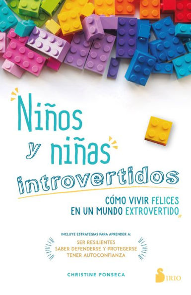 Niños y niñas introvertidos: Cómo vivir felices en un mundo extrovertido