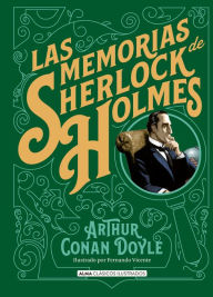 Title: Las memorias de Sherlock Holmes, Author: Arthur Conan Doyle