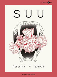 Title: Fauna o amor, Author: Suu