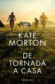 Title: De tornada a casa, Author: Kate Morton