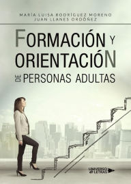 Title: Formación y Orientación de personas adultas, Author: María Luisa Rodríguez Moreno