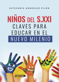 Title: Niños del S.XXI, Author: Estefanía González Pilon