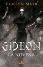 Gideon la Novena (Saga de la tumba sellada 1) / Gideon the Ninth