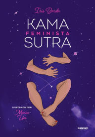 Title: Kamasutra feminista ilustrado / Illustrated Feminist Kamasutra, Author: Lola Lúpez