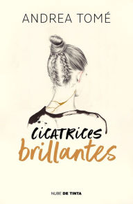 Title: Cicatrices brillantes / Dazzling Scars, Author: Andrea Tomé