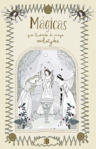 Title: Mágicas / Magical, Author: Carlota Santos