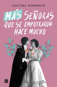 Title: Más señoras que se empotraron hace mucho, Author: Cristina Domenech