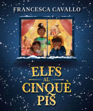 Title: Elfs al cinquè pis, Author: Francesca Cavallo