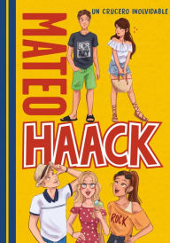 Title: Mateo Haack 2 - Un crucero inolvidable, Author: Mateo Haack
