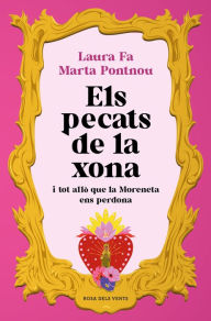 Title: Els pecats de la xona: i tot allò que la Moreneta ens perdona, Author: Marta Pontnou