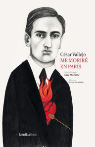 Title: Me moriré en París, Author: César Vallejo