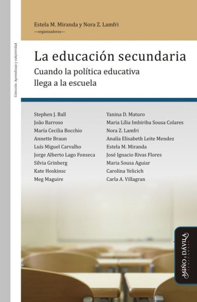 La educación secundaria: Cuando la política educativa llega a la escuela