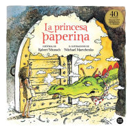Title: La princesa paperina, Author: Robert Munsch