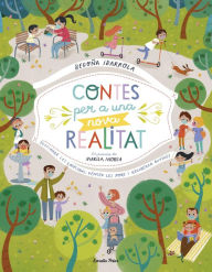 Title: Contes per a una nova realitat: Gestionar les emocions, vèncer les pors i recuperar rutines, Author: Begoña Ibarrola