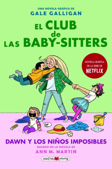 El club de las baby sitters #5. Dawn y los ninos imposibles
