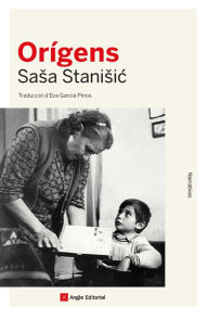 Title: Orígens, Author: Sasa Stanisic
