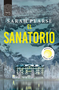 Title: El sanatorio, Author: Sarah Pearse