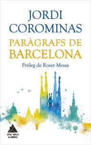 Title: Paràgrafs de Barcelona, Author: Jordi Corominas