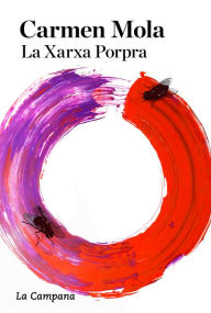 Title: La xarxa porpra (La núvia gitana 2), Author: Carmen Mola