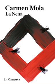 Title: La Nena (La núvia gitana 3), Author: Carmen Mola