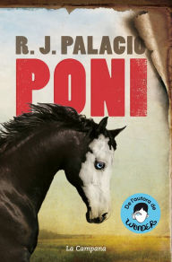 Title: Poni (edició en català), Author: R. J. Palacio