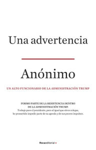 Title: Una advertencia, Author: Anónimo (Anonymous)