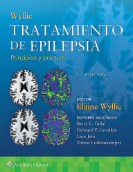 Title: Wyllie. Tratamiento de epilepsia. Principios y práctica, Author: Elaine Wyllie MD