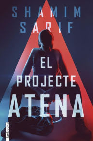 Title: El Projecte Atena, Author: Shamim Sarif