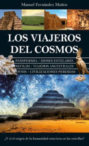 Title: Viajeros del cosmos, Los, Author: Manuel Fernández Muñoz