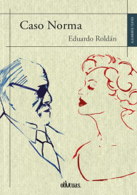 Title: Caso Norma, Author: Eduardo Roldán