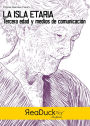 La isla etaria: Tercera edad y medios de comuniación