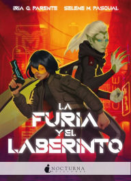 Title: La furia y el laberinto, Author: Iria G. Parente
