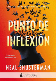 Title: Punto de inflexión, Author: Neal Shusterman