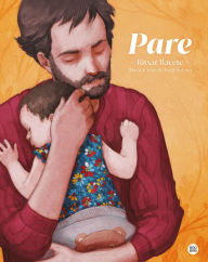 Title: Pare: Il·lustracions de Jordi Solano, Author: Ritxar Bacete