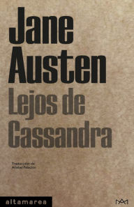 Title: Lejos de Cassandra, Author: Jane Austen